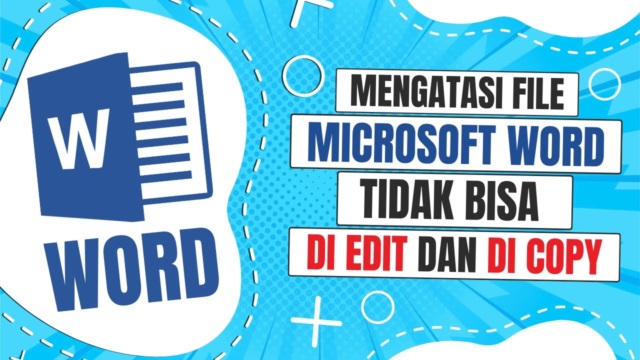 Cara Mengatasi File Word Tidak Bisa di Edit dan di Copy - YouTube