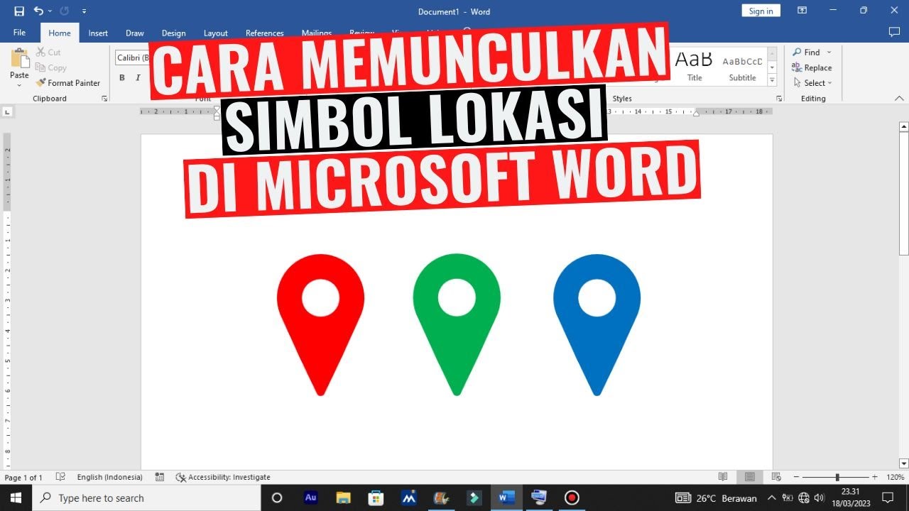 3 Cara Membuat Simbol Lokasi di Word yang Jarang Diketahui, Ternyata Mudah Sekali