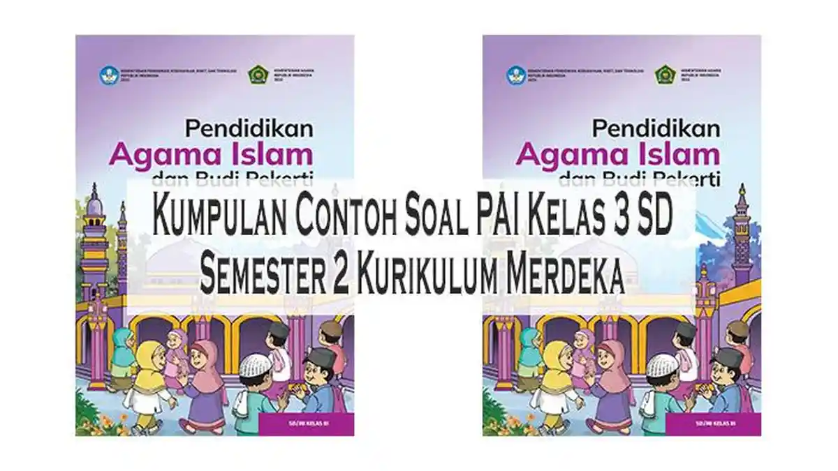 Akhirnya Terungkap! Soal Agama Islam Kelas 3 SD dan Kunci Jawaban Versi Hanapi Bani
