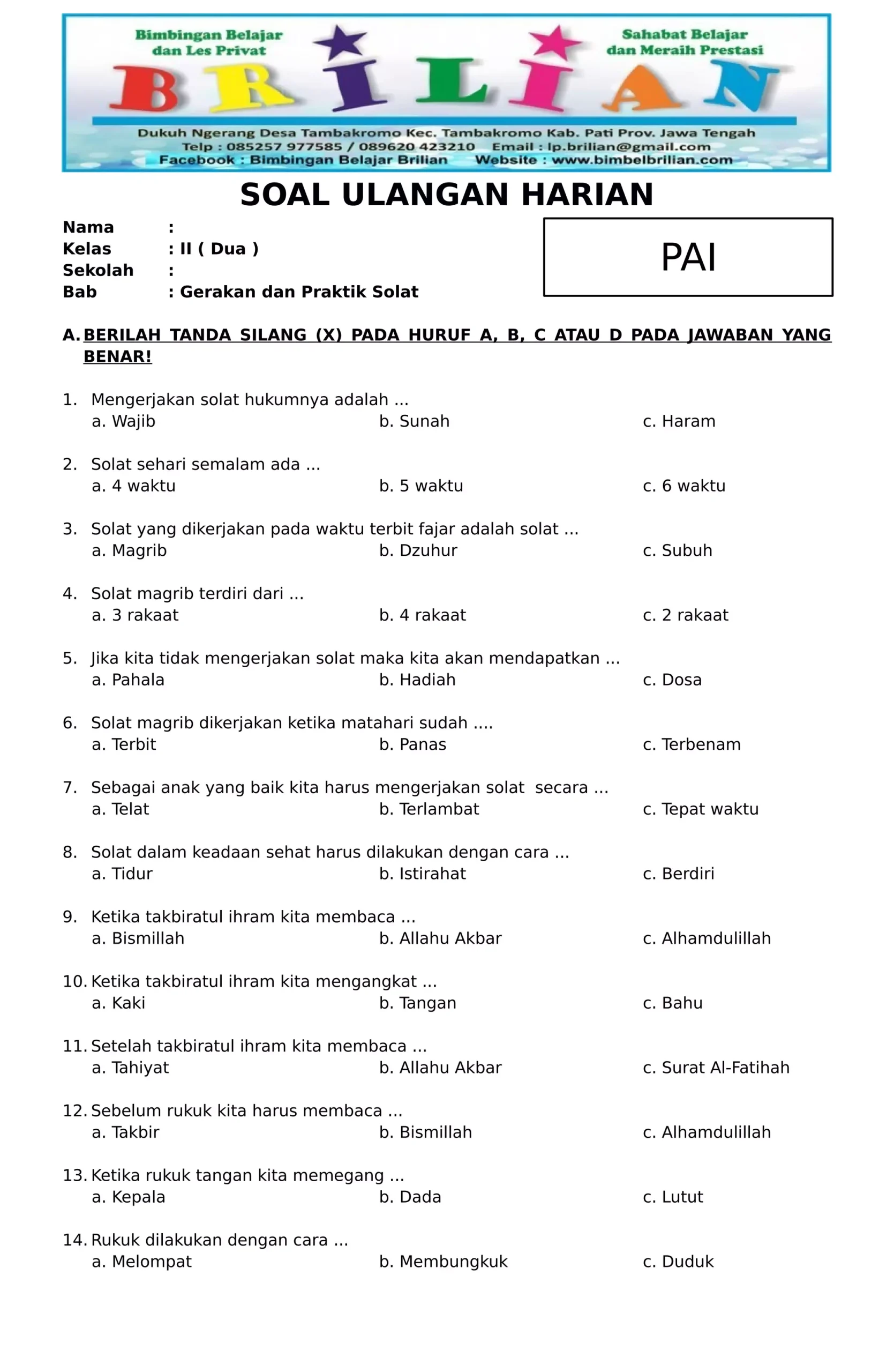 Soal pai kelas 2 sd bab gerakan dan praktik solat dan kunci jawaban PDF Soal pai kelas 2 sd bab gerakan dan praktik solat dan kunci jawaban PDF