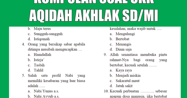 Soal Lengkap Akidah Akhlak Kelas 10 11 12 Beserta Jawabannya - Ahli Soal Soal Lengkap Akidah Akhlak Kelas 10 11 12 Beserta Jawabannya - Ahli Soal