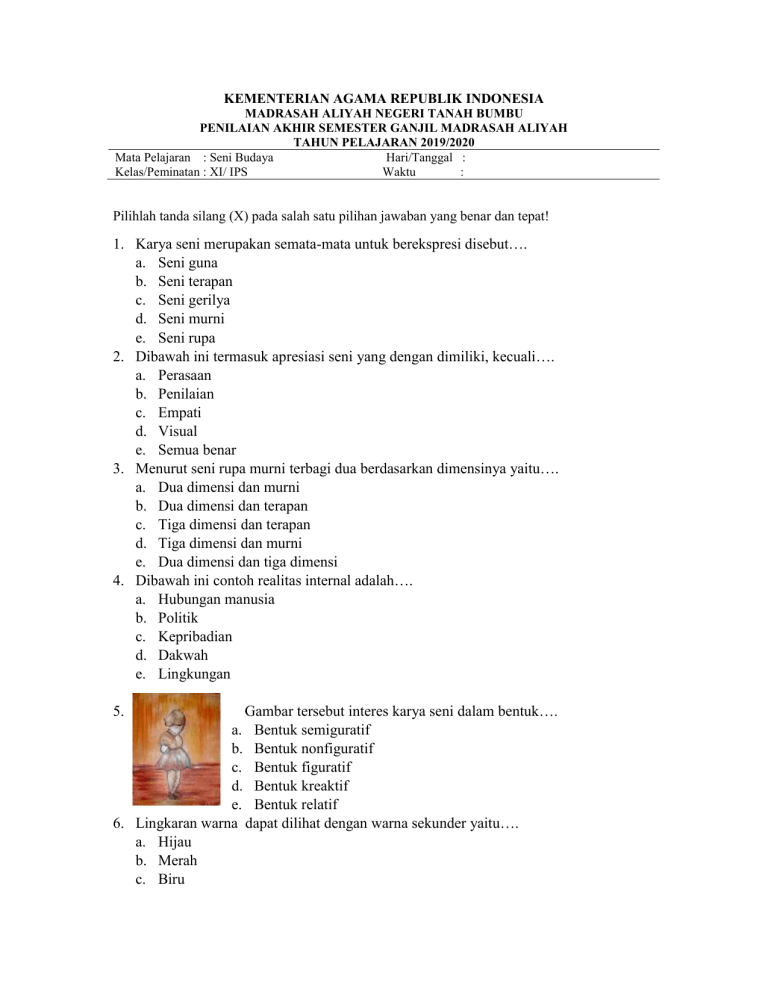 Soal Seni Budaya kelas XI Soal Seni Budaya kelas XI
