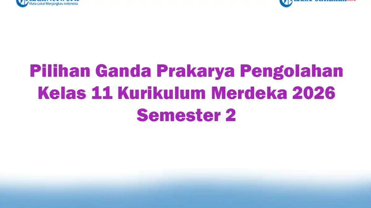 soal prakarya kelas xi semester 2